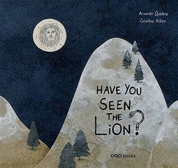 portada Have you Seen the Lion?