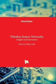 portada Wireless Sensor Networks: Insights and Innovations (en Inglés)
