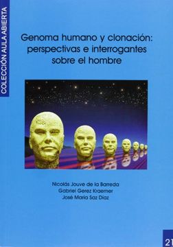 portada Genoma Humano y Clonación: Perspectivas e Interrogantes Sobre el Hombre