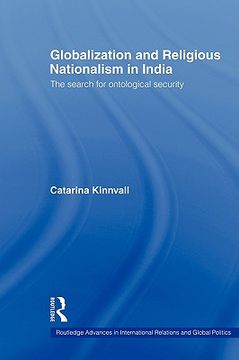 portada globalization and religious nationalism in india: the search for ontological security (en Inglés)