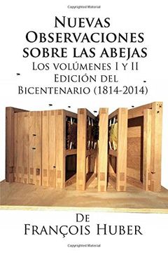portada Nuevas Observaciones Sobre las Abejas de François Huber (in Spanish)
