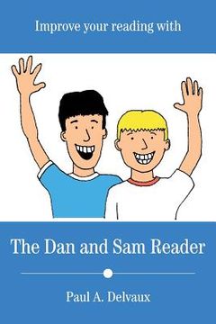 portada Improve Your Reading with The Dan and Sam Reader (en Inglés)