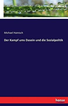 Der Kampf ums Dasein und die Sozialpolitik (en Alemán)