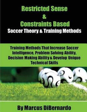 portada Restricted Sense & Constraints Based: Theory & Training Methods (in English)