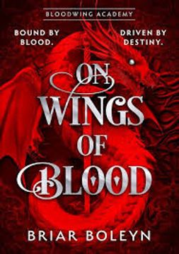 portada On Wings of Blood: Deluxe Edition (Bloodwing Academy 1)