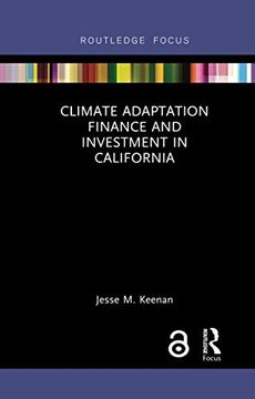 portada Climate Adaptation Finance and Investment in California (Routledge Focus on Environment and Sustainability) (in English)
