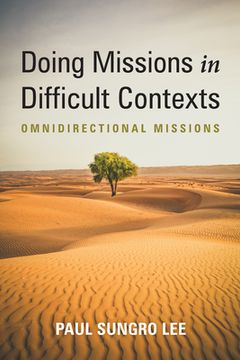 portada Doing Missions in Difficult Contexts (en Inglés)