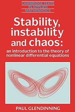 portada Stability, Instability and Chaos Paperback: An Introduction to the Theory of Nonlinear Differential Equations (Cambridge Texts in Applied Mathematics) (in English)