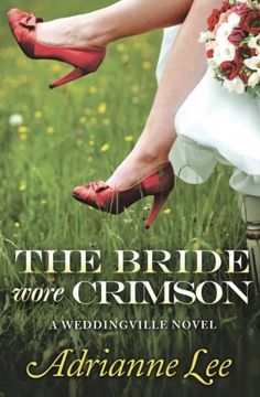 portada The Bride Wore Crimson (Weddingville) (en Inglés)