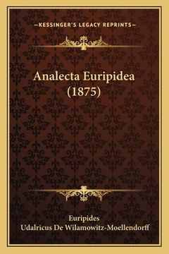 portada Analecta Euripidea (1875) (en Latin)