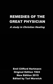 portada Remedies of the Great Physician: A Study in Christian Healing (in English)