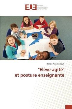 portada "Elève agité" et posture enseignante