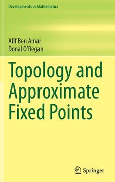 portada Topology and Approximate Fixed Points (en Inglés)