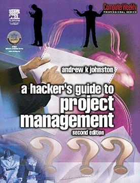 portada A Hacker's Guide to Project Management (Computer Weekly Professional) (en Inglés)