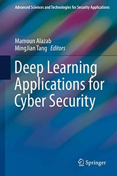 portada Deep Learning Applications for Cyber Security (en Inglés)