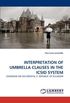 portada interpretation of umbrella clauses in the icsid system (en Inglés)