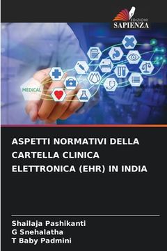 portada Aspetti Normativi Della Cartella Clinica Elettronica (Ehr) in India (in Italian)