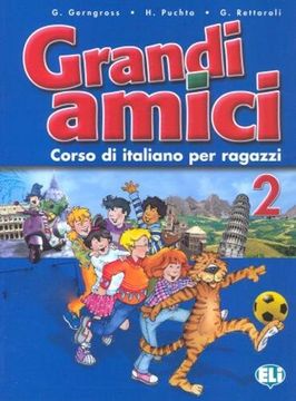 portada Grandi Amici: 2 (Corso di Lingua Italiana) 