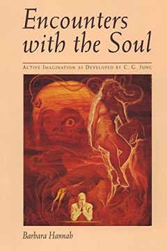 portada Encounters With the Soul: Active Imagination as Developed by C. G. Jung (en Inglés)