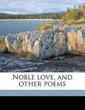 portada noble love, and other poems (en Inglés)