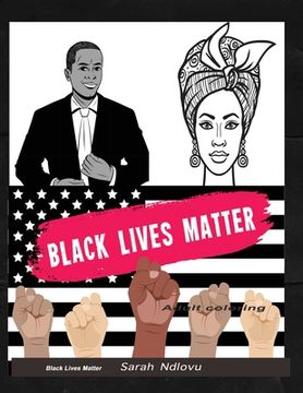 portada Black lives matter adult coloring: An African American Coloring book (en Inglés)