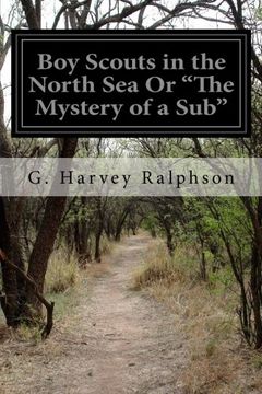 portada Boy Scouts in the North sea or "The Mystery of a Sub" (en Inglés)