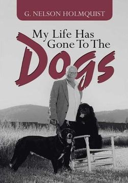 portada My Life Has Gone To The Dogs