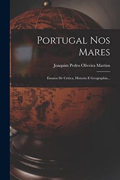 portada Portugal nos Mares: Ensaios de Critica, Historia e Geographia. (in Portuguese)
