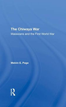 portada The Chiwaya War: Malawians in the First World war (en Inglés)