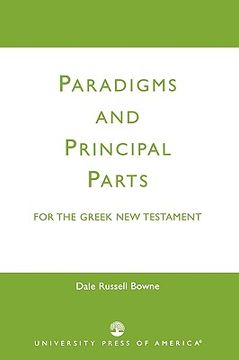 portada paradigms and principal parts for the greek new testament (in English)