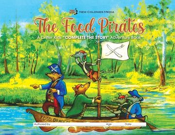 portada The Food Pirates - Complete the Story Adventure Book (in English)