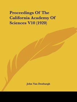 portada proceedings of the california academy of sciences v10 (1920) (en Inglés)