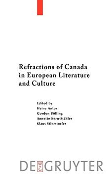 portada Refractions of Canada in European Literature and Culture (in English)