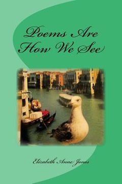 portada Poems Are How We See (en Inglés)