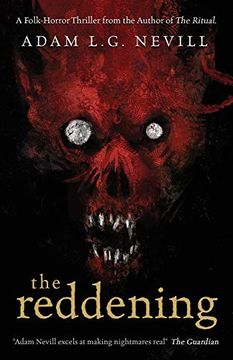 portada The Reddening: A Folk-Horror Thriller From the Author of the Ritual. (en Inglés)