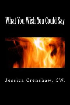 portada What You Wish You Could Say (in English)