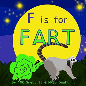 portada F is for Fart: A Rhyming abc Children'S Book About Farting Animals 