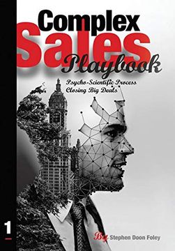 portada Complex Sales Playbook: A Psycho-Scientific Process for Closing big Deals (en Inglés)