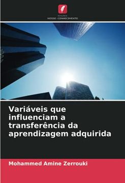 portada Variáveis que Influenciam a Transferência da Aprendizagem Adquirida (in Portuguese)