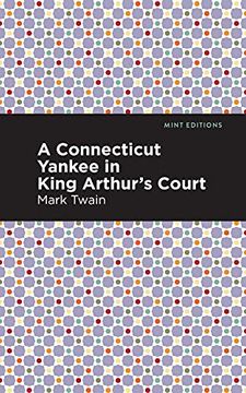 portada Connecticut Yankee in King Arthur'S Court (Mint Editions) (in English)