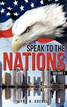 portada speak to the nations volume i (en Inglés)