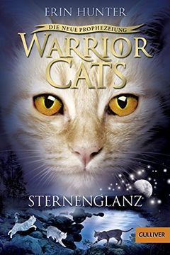 portada Warrior Cats - die Neue Prophezeiung. Sternenglanz: Ii, Band 4 (en Alemán)