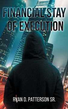 portada Financial Stay of Execution (in English)