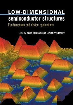 portada Low-Dimensional Semiconductor Structures: Fundamentals and Device Applications 
