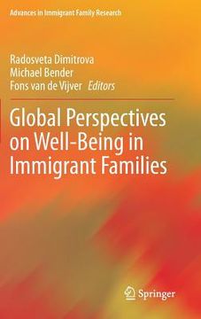 portada Global Perspectives on Well-Being in Immigrant Families (en Inglés)