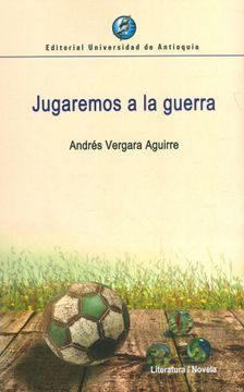 portada Jugaremos a la Guerra (in Spanish)
