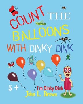 portada Count The Balloons: With Dinky Dink (in English)