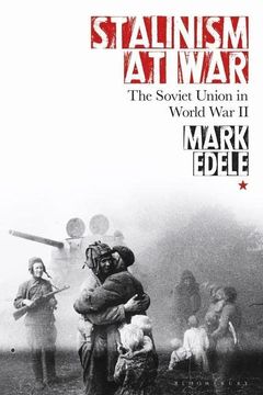 portada Stalinism at War: The Soviet Union in World War II (in English)