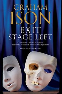 portada Exit Stage Left: A Contemporary Police Procedural set in London and Paris (a Brock and Poole Mystery) 