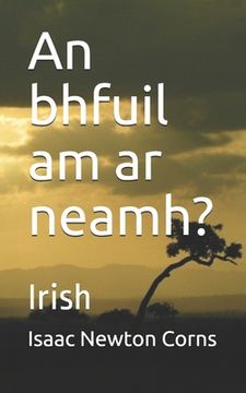 portada An bhfuil am ar neamh?: Irish (en Irlanda)